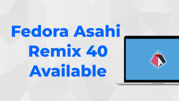 1715172932_fedora_asahi_remix_40_available